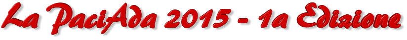 La PaciAda 2015 - 1a Edizione