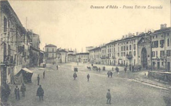 Cassano d'Adda - Piazza Vittorio Emanuele (oggi P.za Garibaldi)